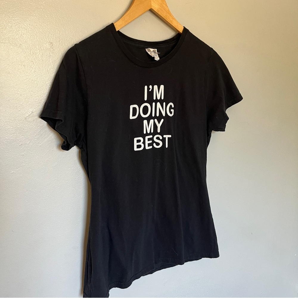 "I'm Doing My Best" Short Sleeve Tee - Black